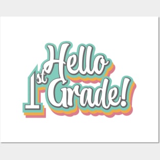 Hello First Grade! Posters and Art